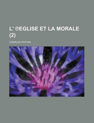 Book cover for L' Eglise Et La Morale (2)