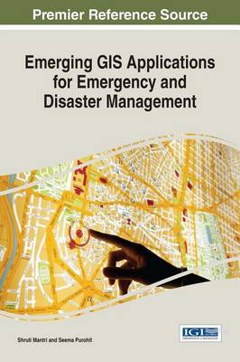 Cover of Emerging GIS Applications for Emergency and Disaster Management