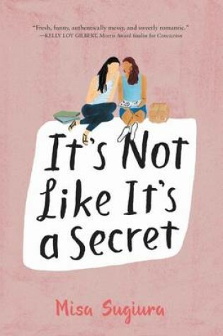 Cover of It's Not Like It's a Secret