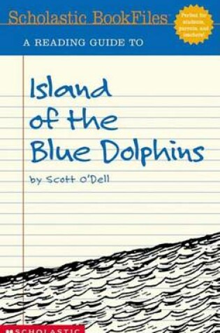 Cover of A Reading Guide to Island of the Blue Dolphins by Scott O'Dell