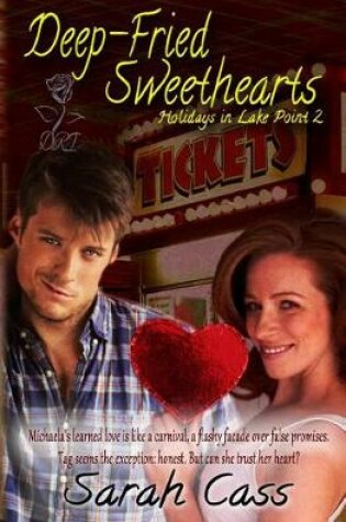 Cover of Deep-Fried Sweethearts (Holidays in Lake Point 2)