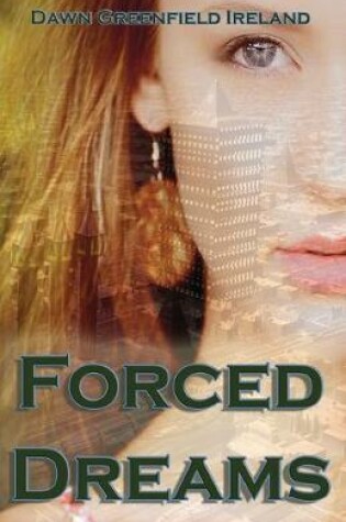Cover of Forced Dreams