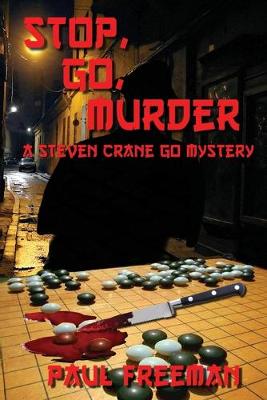 Book cover for Stop, Go, Murder