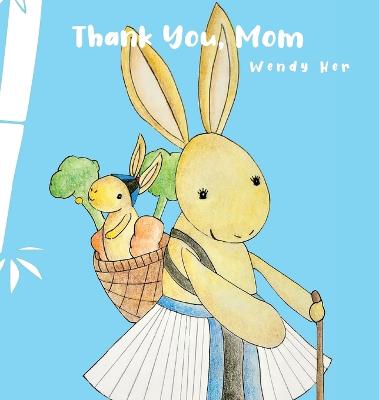 Book cover for Thank You, Mom