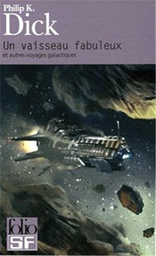 Book cover for Un Vaisseau Fabuleux Et Autres Voyages Galactiques