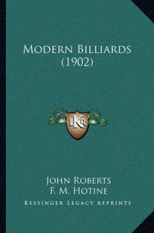 Cover of Modern Billiards (1902)