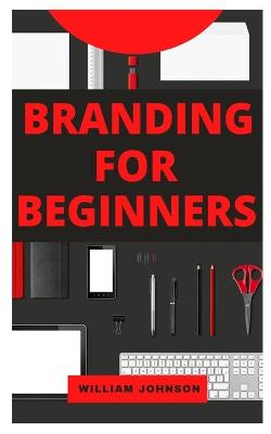 Book cover for Branding for Beginners