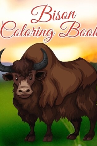 Cover of Bison Coloring Book