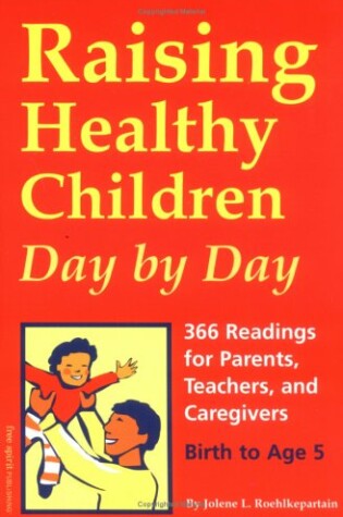 Cover of Raising Healthy Children Day by Day