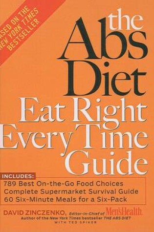 Cover of The ABS Diet Eat Right Every Time Guide