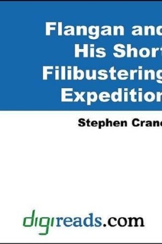 Cover of Flangan and His Short Filibustering Expedition