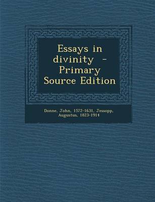 Book cover for Essays in Divinity - Primary Source Edition