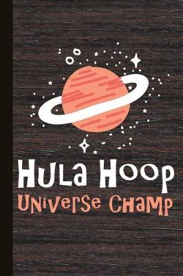 Book cover for Hula Hoop Universe Champ