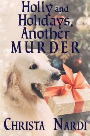 Cover of Holly and Holidays, Another Murder