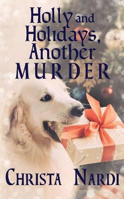 Book cover for Holly and Holidays, Another Murder