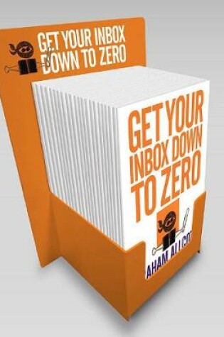 Cover of Get Your Inbox Down to Zero - 15-COPY COUNTERPACK