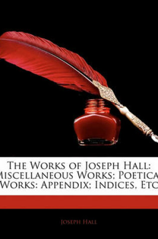 Cover of The Works of Joseph Hall