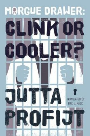 Cover of Clink or Cooler?