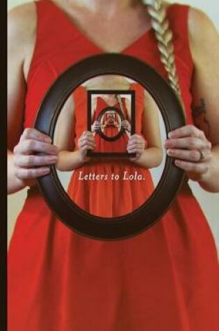 Cover of Letters to Lola