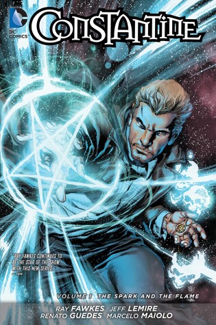 Cover of Constantine Vol. 1: The Spark and the Flame (The New 52)