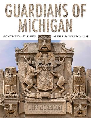 Book cover for Guardians of Michigan