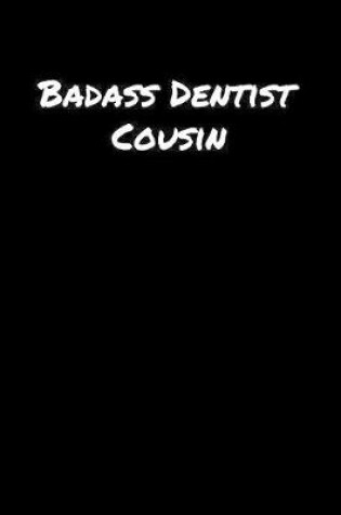 Cover of Badass Dentist Cousin