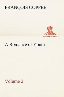 Book cover for A Romance of Youth - Volume 2