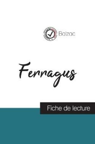Cover of Ferragus de Balzac (fiche de lecture et analyse complete de l'oeuvre)