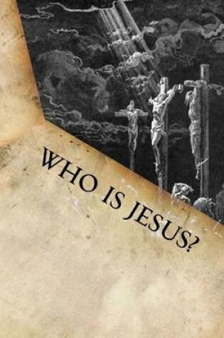 Cover of Who Is Jesus?