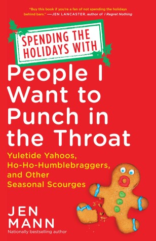Book cover for Spending the Holidays with People I Want to Punch in the Throat