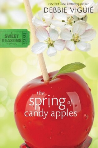 Cover of The Spring of Candy Apples