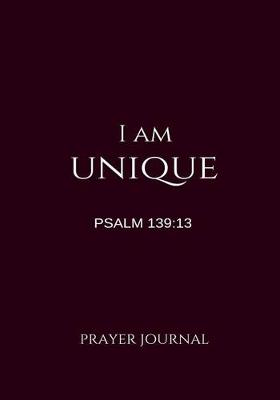 Book cover for I Am Unique Prayer Journal
