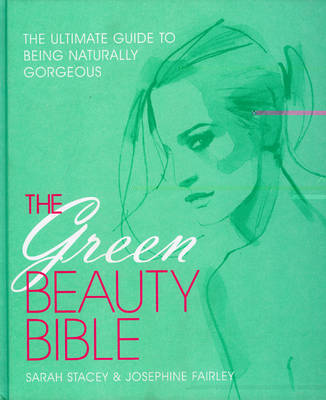 Book cover for The Green Beauty Bible