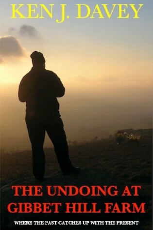 Cover of The Undoing at Gibbet Hill Farm