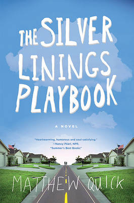 Book cover for The Silver Linings Playbook