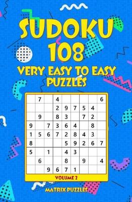 Book cover for SUDOKU 108 Very Easy to Easy Puzzles