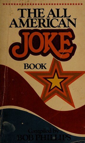 Book cover for All American Joke Book Phillips Bob