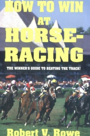 Cover of How to Win at Horseracing