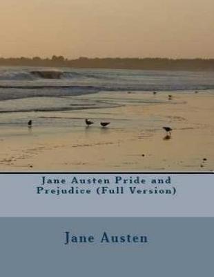 Book cover for Jane Austen Pride and Prejudice (Full Version)