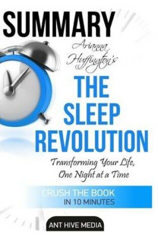 Cover of Summary Arianna Huffington's the Sleep Revolution