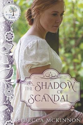 Book cover for In the Shadow of Scandal