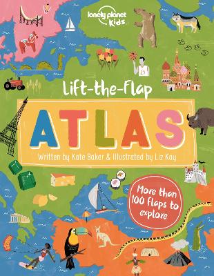 Book cover for Lonely Planet Kids Lift-the-Flap Atlas