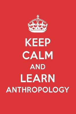 Book cover for Keep Calm and Learn Anthropology