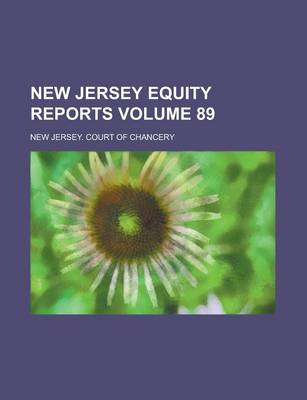 Book cover for New Jersey Equity Reports Volume 89