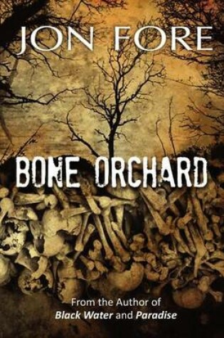 Cover of Bone Orchard