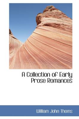 Book cover for A Collection of Early Prose Romances
