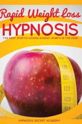 Cover of Rapid Weight Loss Hypnosis