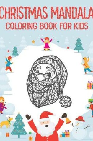 Cover of Christmas Mandala Coloring Book for Kids