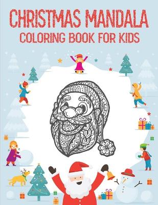 Book cover for Christmas Mandala Coloring Book for Kids