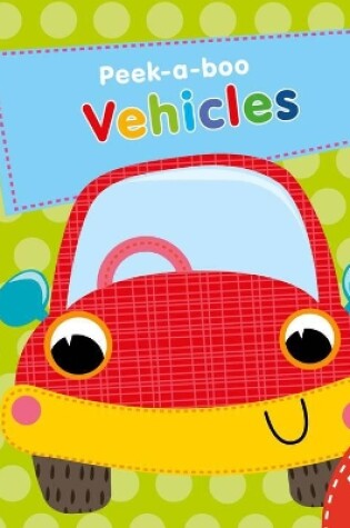 Cover of Vehicles (Peek-a-boo)